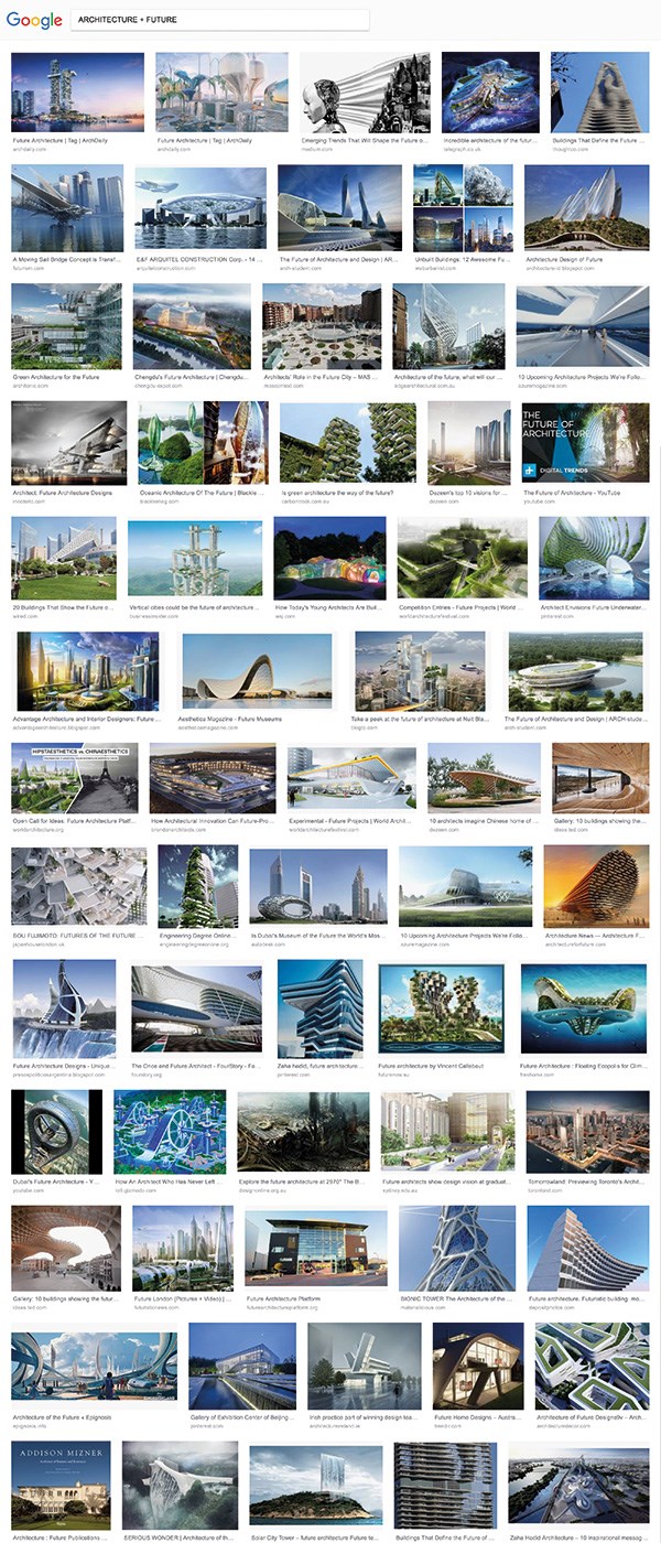 ARCHITECTURE + FUTURE
Fonte: google.com

